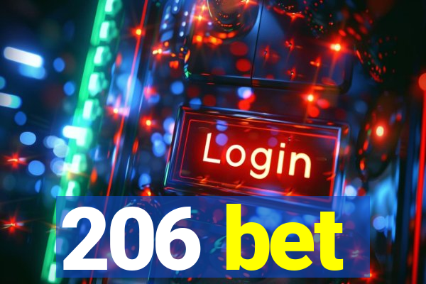 206 bet